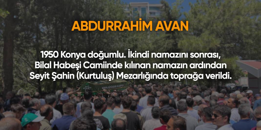 Konya'da bugün vefat edenler | 20 Ağustos 2025 2